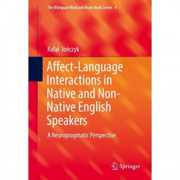 Vitalsource Technologies, Inc. Affect-language Interactions In Native And Non-native English Speakers