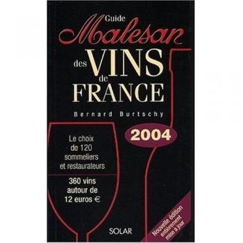 Guide Malesan des vins de France 2004
