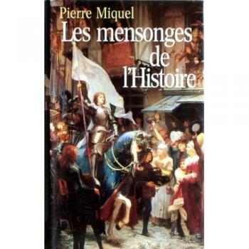 Les Mensonges De L'histoire