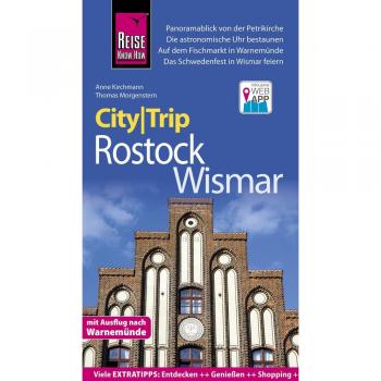 Reise Know-How CityTrip Rostock und Wismar: Reiseführer mit Stadtplan und kostenloser Web-App