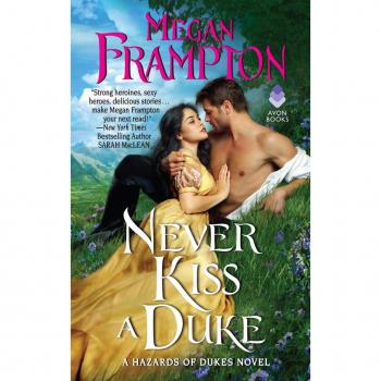 Never Kiss a Duke : A Hazards of Dukes Novel EPUB
