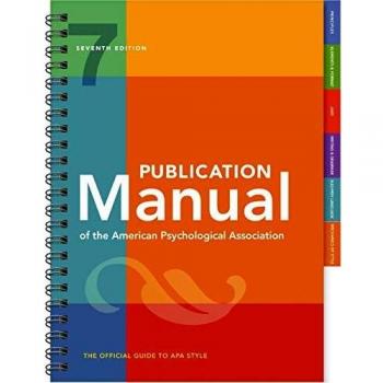 Publication Manual (Official) 7th Edition of the American Psychological Association