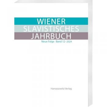 Wiener Slavistisches Jahrbuch. Neue Folge 12