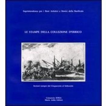 Le stampe della collezione D'Errico. Incisori europei dal Cinquecento al Settecento