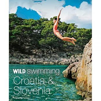 Hansjörg Ransmayr Wild Swimming Croatia and Slovenia