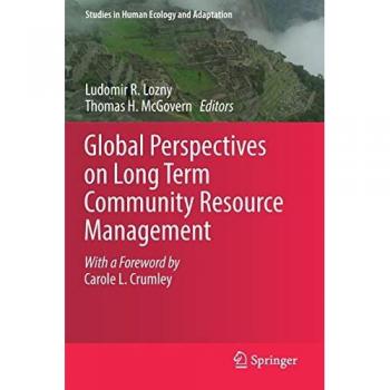 Global Perspectives on Long Term Community Resource Management