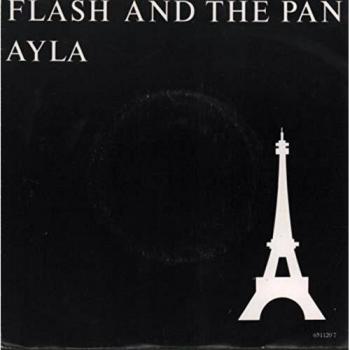 Flash And The Pan Ayla 1987 UK Pressing 7 Vinyl (Epic Records, Catalog Number: 651120)