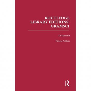 Vitalsource Technologies, Inc. Routledge Library Editions: Gramsci
