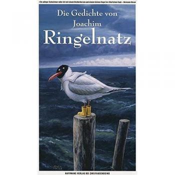 Die Gedichte von Joachim Ringelnatz (Haffmans Verlag bei Zweitausendeins)