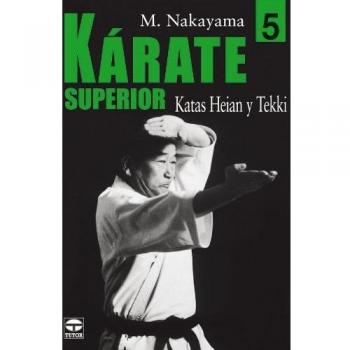 Kárate superior 5. Katas heian y tekki (Tapa blanda).