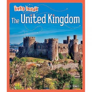 Info Buzz Geography The United Kingdom by Izzi Howell