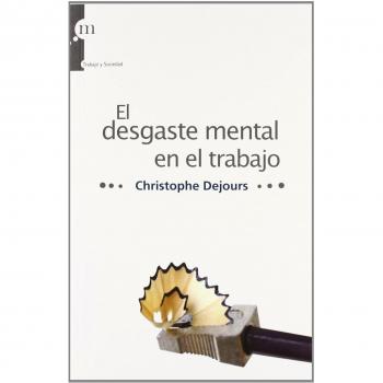 El desgaste mental en el trabajo