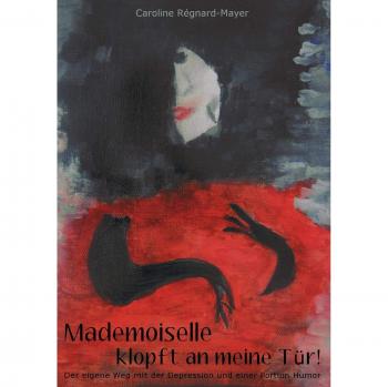 Mademoiselle klopft an meine Tür!