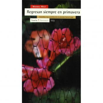 Regresan siempre en primavera