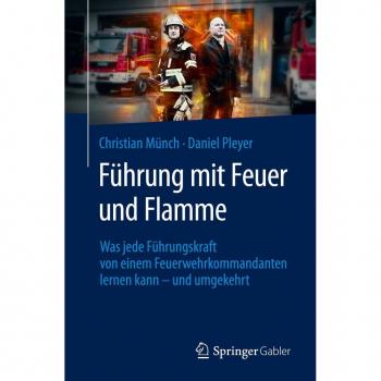 Führung mit Feuer und Flamme