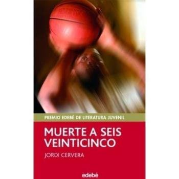 Muerte a seis veinticinco