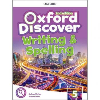 Oxford Discover 5 Writing And Spelling Book Second Edition