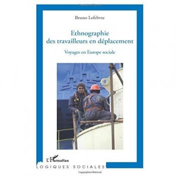 Ethnographie des travailleurs en déplacement