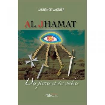 Al Jhamat, Des pierres et des ombres Tome 2