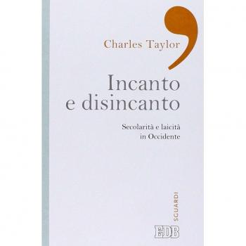 Incanto e disincanto. Secolarità e laicità in Occidente