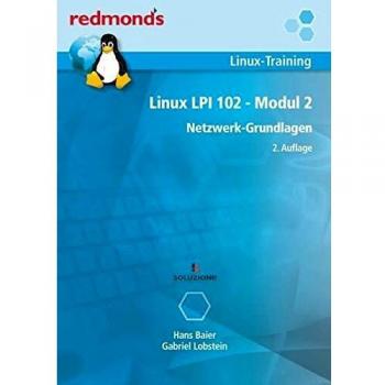 LINUX LPI 102 MODUL 2: NETZWERK-GRUNDLAGEN