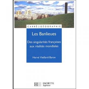 Hervé Vieillard-Baron Banlieues Et Quartiers Sensibles (Hachette Education)