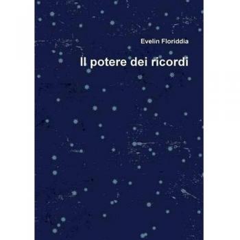 Il potere dei ricordi