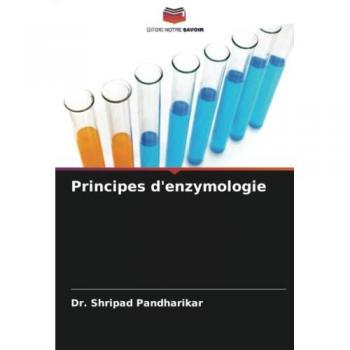 Principes d'enzymologie
