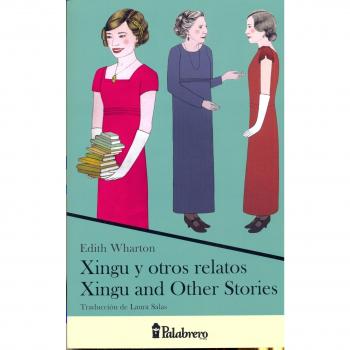 Xingu y otros relatos