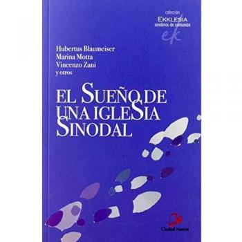 El Sueño De Una Iglesia sinodal