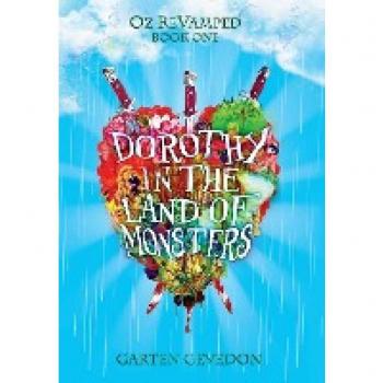 Gevedon, Garten: Dorothy in the Land of Monsters