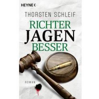 Richter jagen besser