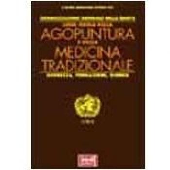 Linee Guida di Agopuntura e di Medicina Tradizionale