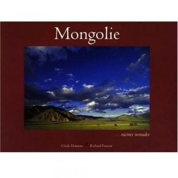Mongolie... racines nomades