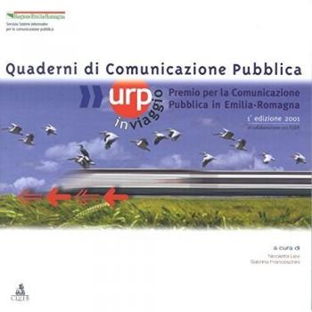 URP in viaggio. Premio per la comunicazione pubblica in Emilia Romagna