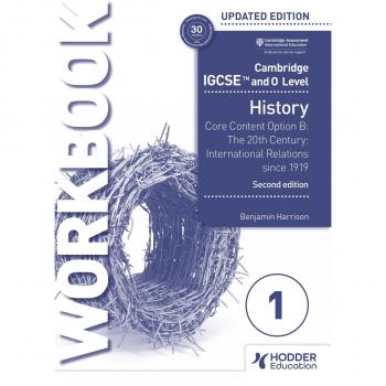 Cambridge IGCSE and O Level History Workbook 1