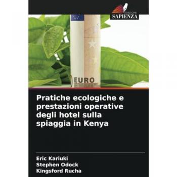 Kariuki, Eric: Pratiche ecologiche e prestazioni operative degli hotel sulla spiaggia in Kenya