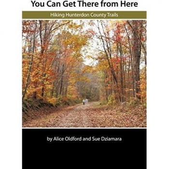 You Can Get There from Here: Hiking Hunterdon County Trails
