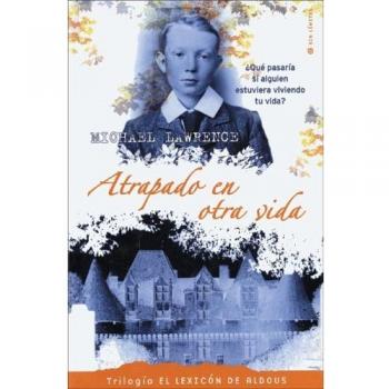 Atrapado en otra vida