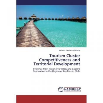 Tourism Cluster Competitiveness and Territorial Development
