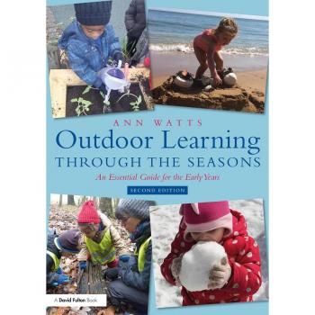 Outdoor Learning through the Seasons