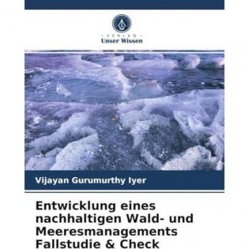 Entwicklung eines nachhaltigen Wald