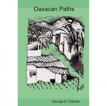 Senderos Oaxaqueños Oaxacan Paths