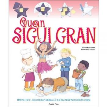 Quan sigui gran (Tapa dura).