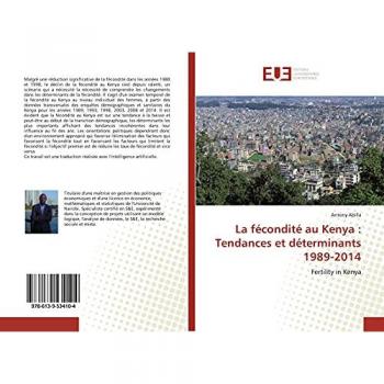 La fécondité au Kenya : Tendances et déterminants 1989-2014: Fertility in Kenya