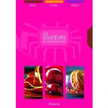 Les douceurs de Christophe Felder, coffret en 3 volumes : Les meilleures choco; Les meilleures glaces; Les meilleurs gâteaux