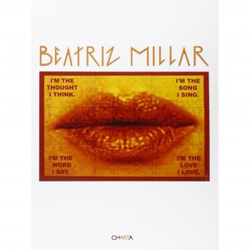 Beatriz Millar. Catalogo della mostra (Verona, 22 ottobre 2004-22 gennaio 2005). Ediz. italiana e inglese