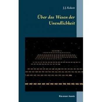 Über das Wesen der Unendlichkeit: Ein neuer Ansatz