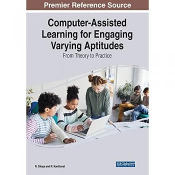 Computer-Assisted Learning for Engaging Varying Aptitudes: From Theory to Practice