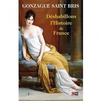 Déshabillons l'histoire de France